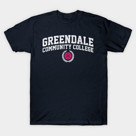 Discover Greendale Community College - Greendale Community College - T-Shirt