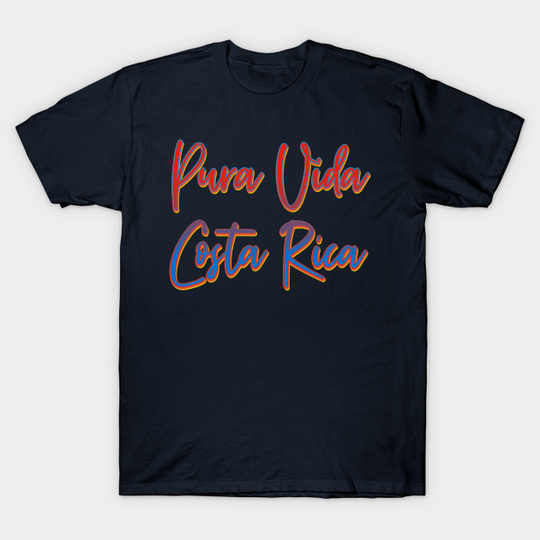 Discover Pura Vida Costa Rica - Pura Vida Costa Rica - T-Shirt