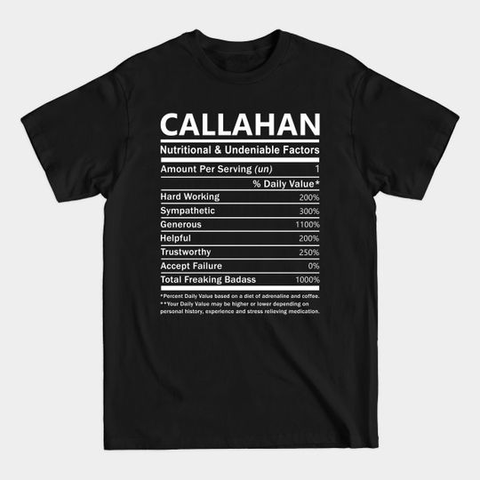 Discover Callahan Nutritional Gift T-Shirt: Undeniable Factors