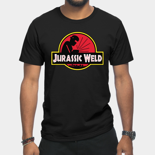 Discover Jurassic Weld - Welder - T-Shirt