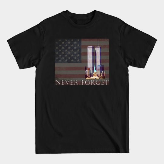 Discover In Memory New York WTC 9 11 Never Forget Tshirt - Wtc Ny 9 11 - T-Shirt