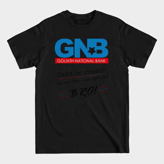 Discover Goliath National Bank - How I Met Your Mother - T-Shirt
