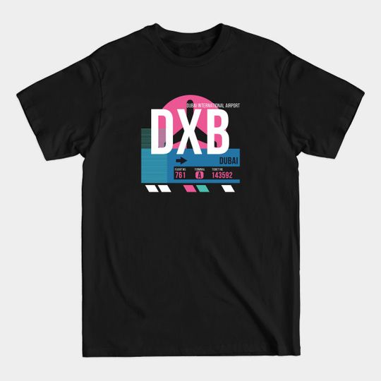 Discover Dubai (DXB) Airport Code Baggage Tag - Dubai - T-Shirt
