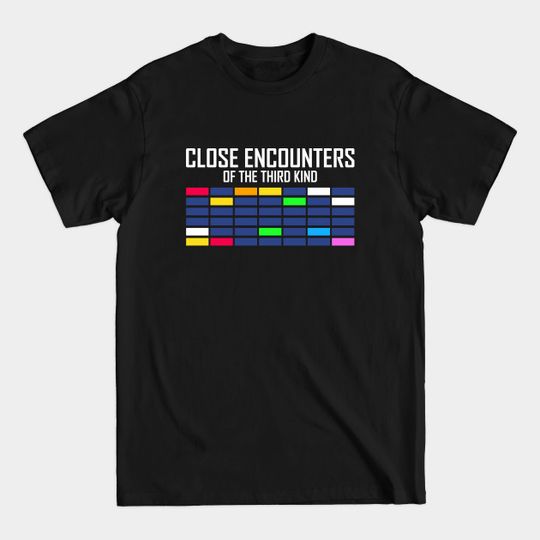 Discover Close Encounters of the Third Kind, Musical-tone Color Code Board - Close Encounters Of The Third Kind - T-Shirt
