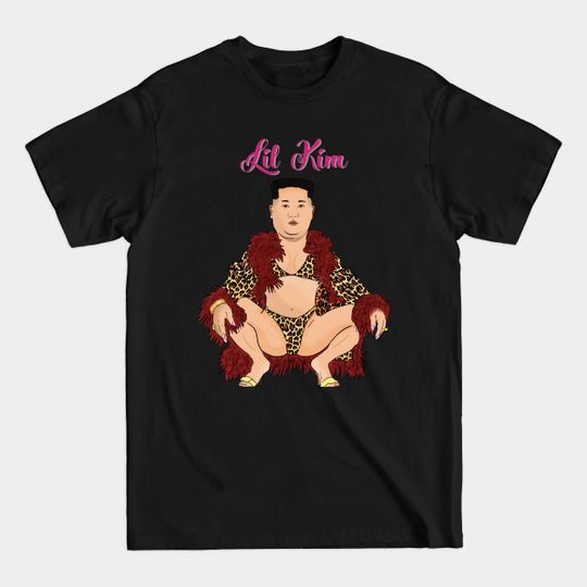 Discover Lil Kim Jong Un - Kim Jong Un - T-Shirt
