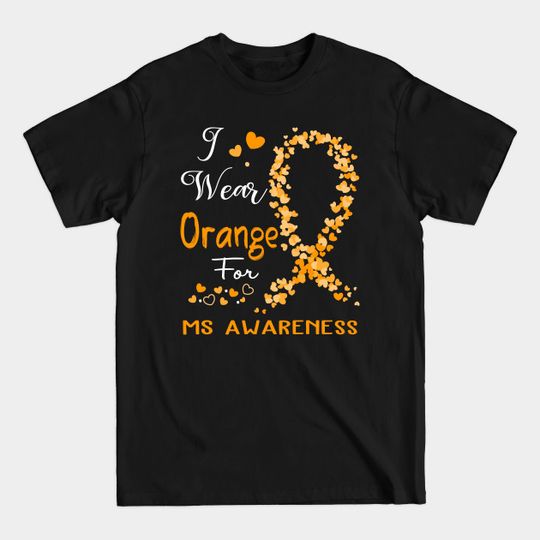 Discover I Wear Orange for MS Awareness Gift T-Shirt