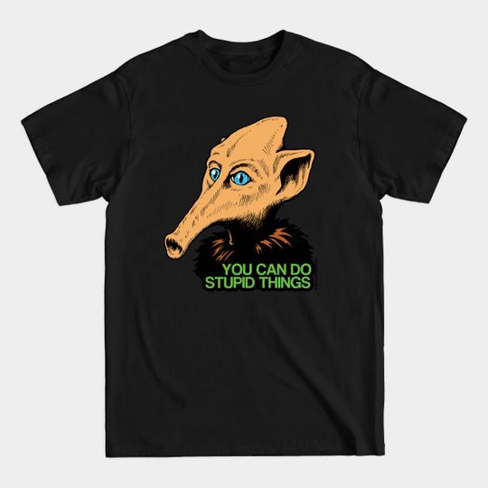 Discover MST3K - Trumpy- You Can Do Stupid Things - Mst3k - T-Shirt