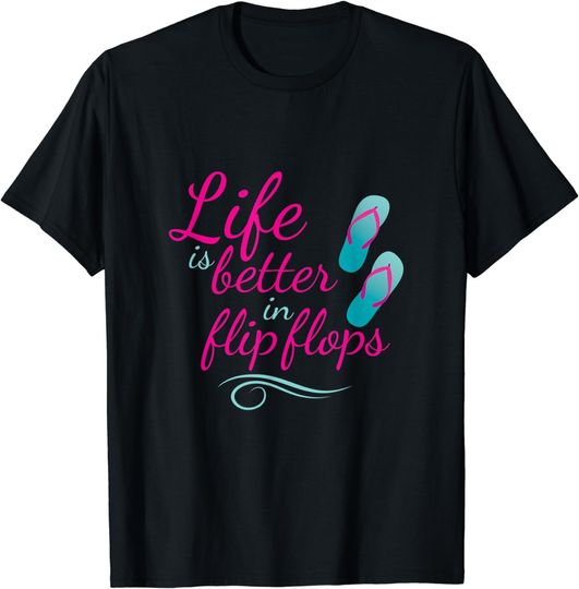 Discover Life is Better in Flip Flops Tshirt