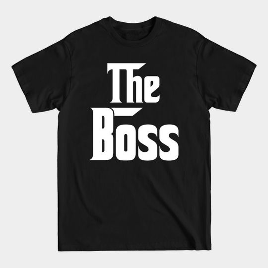 Discover The Boss - Couples Clothing - T-Shirt
