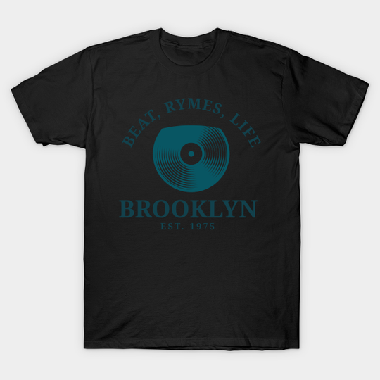 Discover Beats Rhymes Life Brooklyn - Hip Hop Urban Clothing - T-Shirt