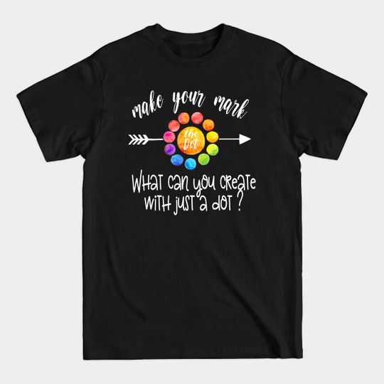 Discover international dot day 2019 - International Dot Day - T-Shirt