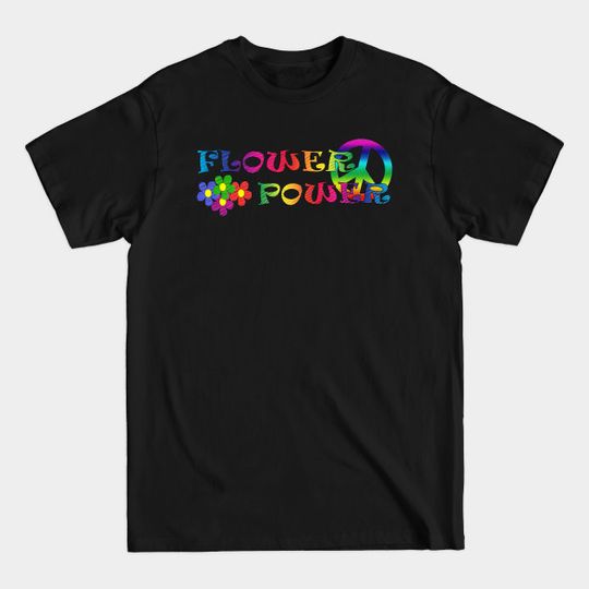 Discover Flower Power - Hippie - T-Shirt