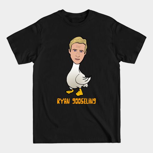 Discover Ryan Gooseling - Ryan Gosling - T-Shirt