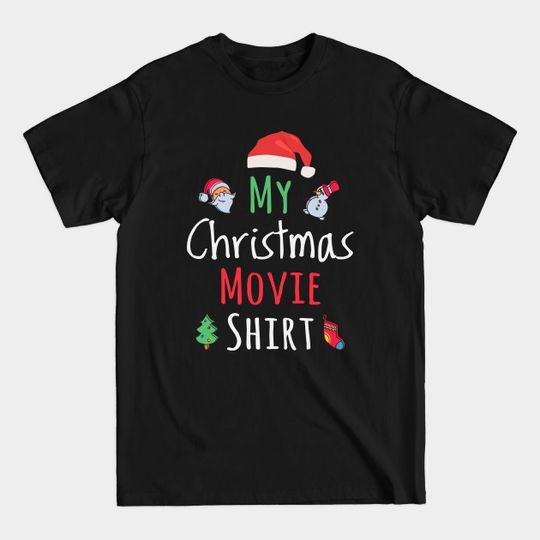 Discover My Christmas Movie Shirt - Christmas Movie - T-Shirt
