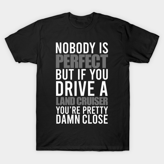 Discover Land Cruiser Owners - Land Cruiser - T-Shirt