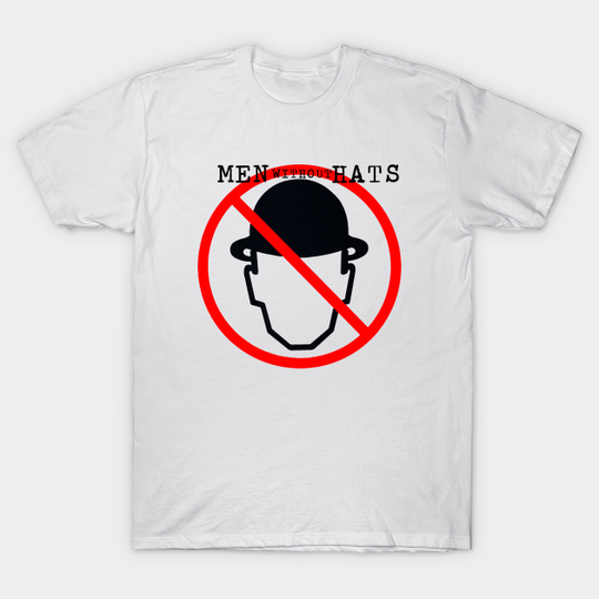 Discover Men Without Hats - Man - T-Shirt