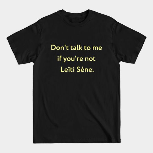 Discover Don't talk to me - Elite Netflix - T-Shirt