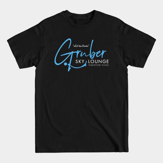 Discover Gruber Sky Lounge - Diehard - T-Shirt