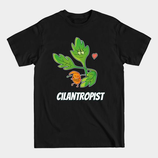 Discover Cilantropist - Cilantro - T-Shirt