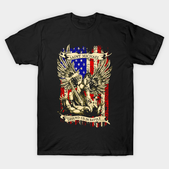 Discover Catholic Defend Us in Battle Saint Michael - Saint Michael Protect Us - T-Shirt