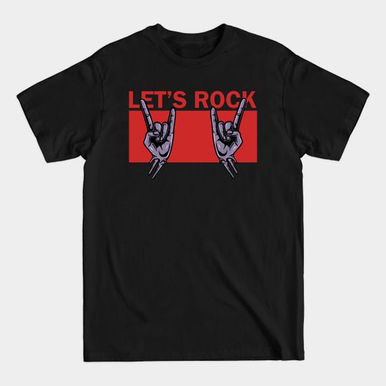 Discover let's rock - Rock And Roll Music - T-Shirt