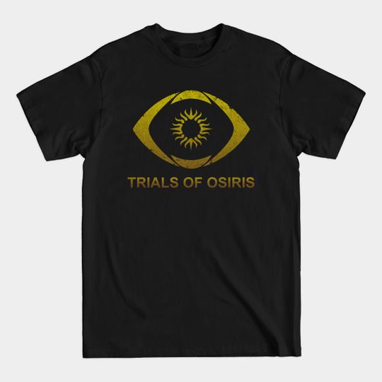 Discover Destiny 2: Trials of Osiris - Destiny 2 - T-Shirt