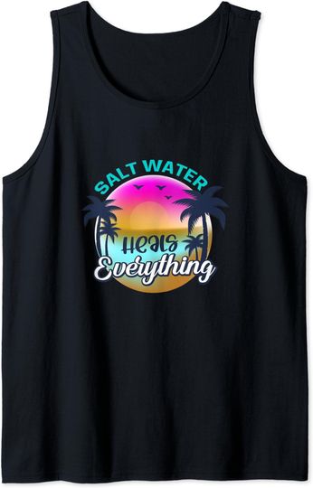 Discover Salt Water Heals Everything Tank Top