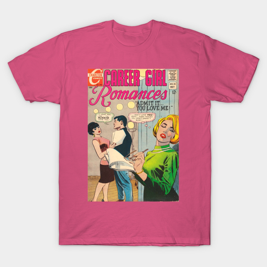 Discover Vintage Romance Comic Book Cover - Career Girl Romances - Vintage Comic Book Cover - T-Shirt