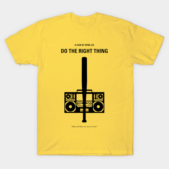 Discover Do the right thing - Do The Right Thing - T-Shirt