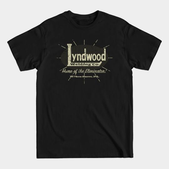 Discover Lyndwood Welding Co. 1956 - Drag Racing - T-Shirt