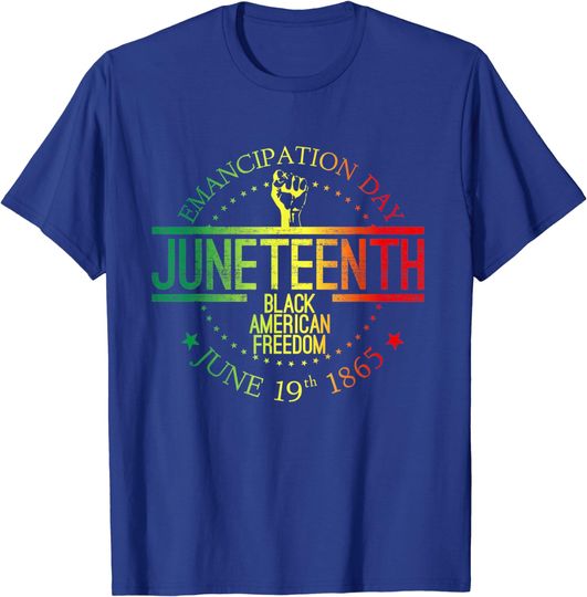 Discover Juneteenth African American Freedom Black History June 19 T-Shirt