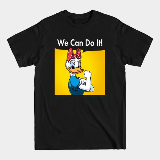 Discover We can do it! - Rosie The Riveter - T-Shirt