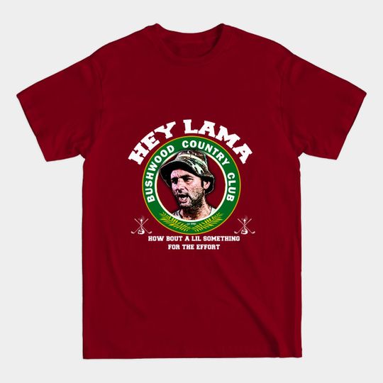 Discover hey lama - Caddyshack - T-Shirt
