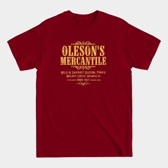 Discover Oleson's Mercantile - From Little House on the Prairie - Little House On The Prairie - T-Shirt