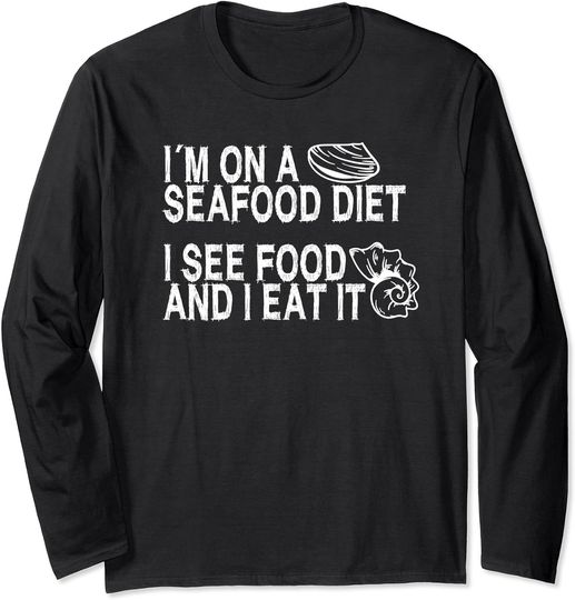 Discover Seafood Diet Long Sleeve Funny shrimp food shrimp outfit for seafood chef