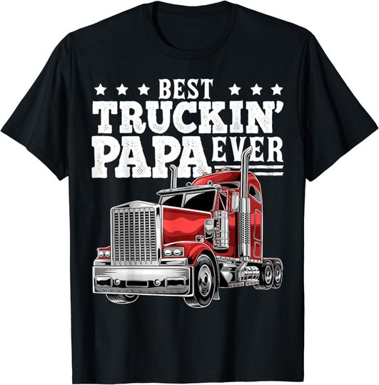 Discover Mens Best Truckin Papa Ever Big Rig Trucker Father's Day Gift Men T-Shirt