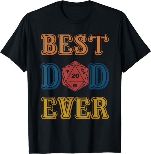 Discover Dungeons And Dragons Dice Best Dad Ever Game Father's Day T-Shirt
