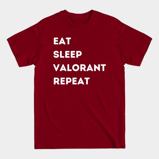 Discover Eat Sleep Valorant Repeat - Valorant - T-Shirt