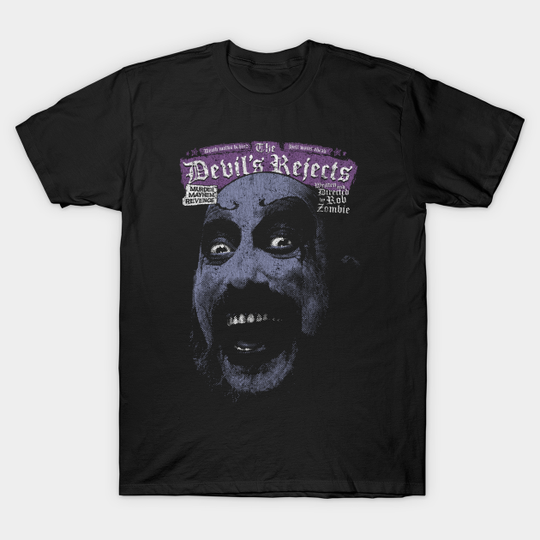 Discover The Devils Rejects T-Shirt