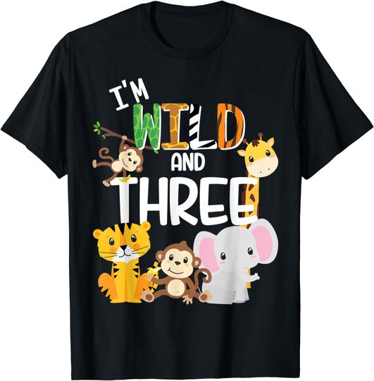 Discover I'm Wild and Three Zoo Theme Birthday Safari Jungle Animals T-Shirt