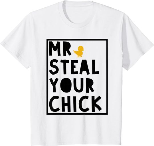 Discover Kids Easter Mr Steal Your Chick Funny Boy Tee Mr Steal Your Girl T-Shirt