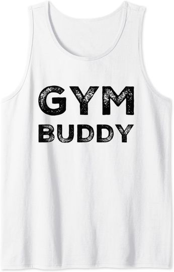 Discover Gym Buddy Fitness Workout Friend Weightlifter Bodybuilding Tank Top