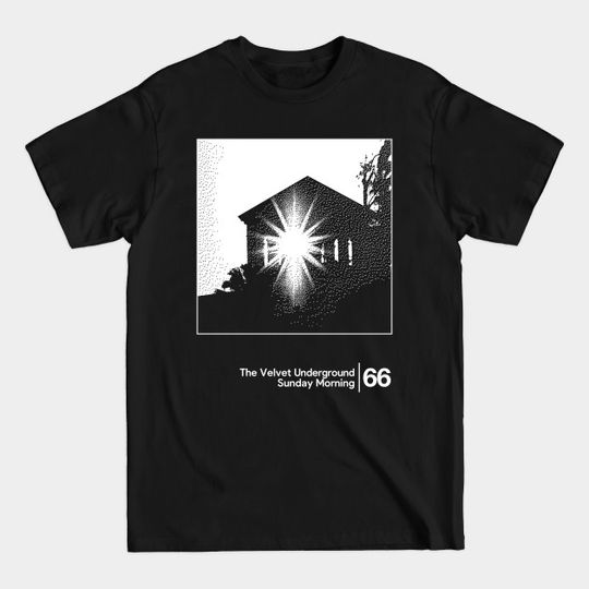 Discover The Velvet Underground - Sunday Morning / Minimal Style Graphic Artwork - The Velvet Underground - T-Shirt