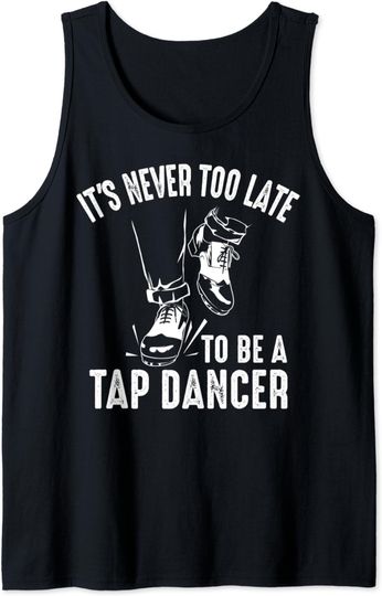 Discover Funny Old Tap Dancer Gift For Clog Dance Performer Men Women Tank Top