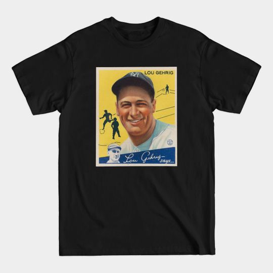 Discover Lou Gehrig 1934 Goudey - Lou Gehrig - T-Shirt