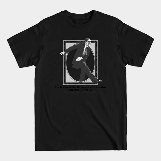 Discover Groucho Marx Quote T-Shirt