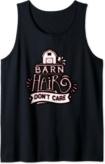 Discover Country Design Barn Hair Don't Care Tank Top