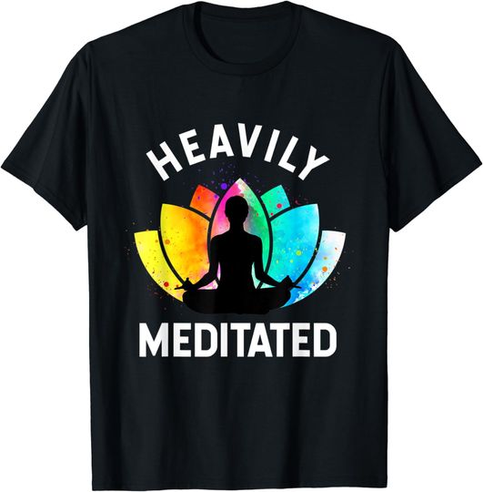 Discover Heavily Meditated -Meditation & Yoga T-Shirt