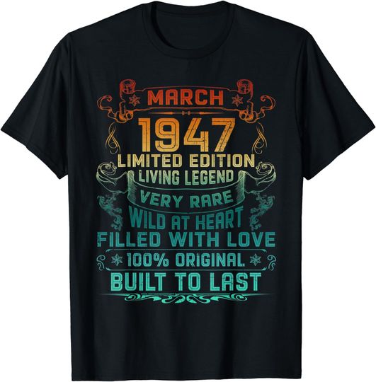 Discover Vintage 75 Years Old March 1947 75th Birthday Gift T-Shirt