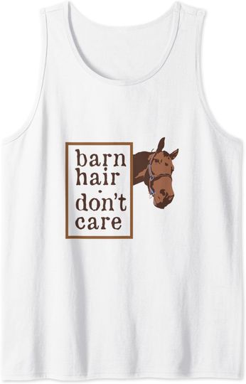 Discover Horse Lover Horse Barn Hair Don't Care Equestrian Tank Top